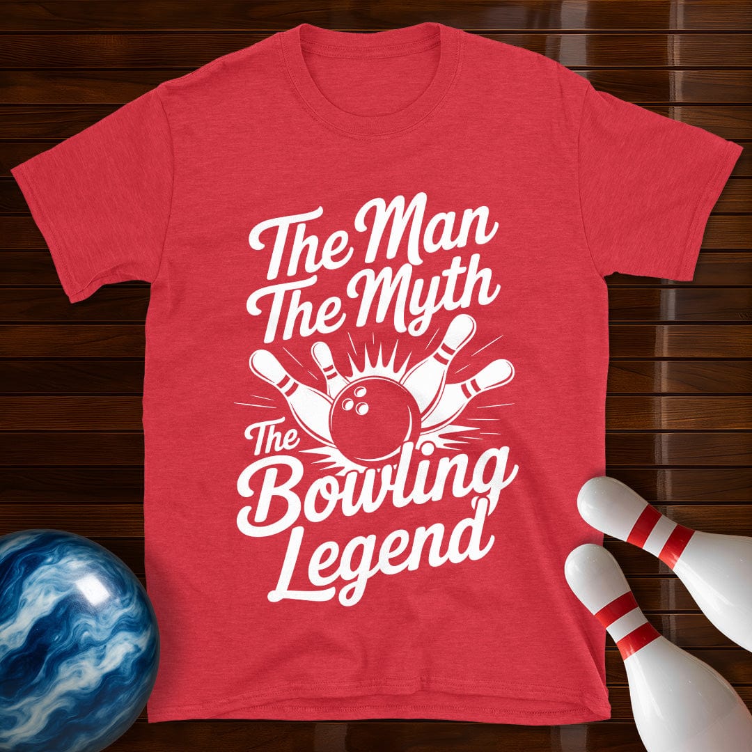 The Man The Myth The Bowling Legend Tee