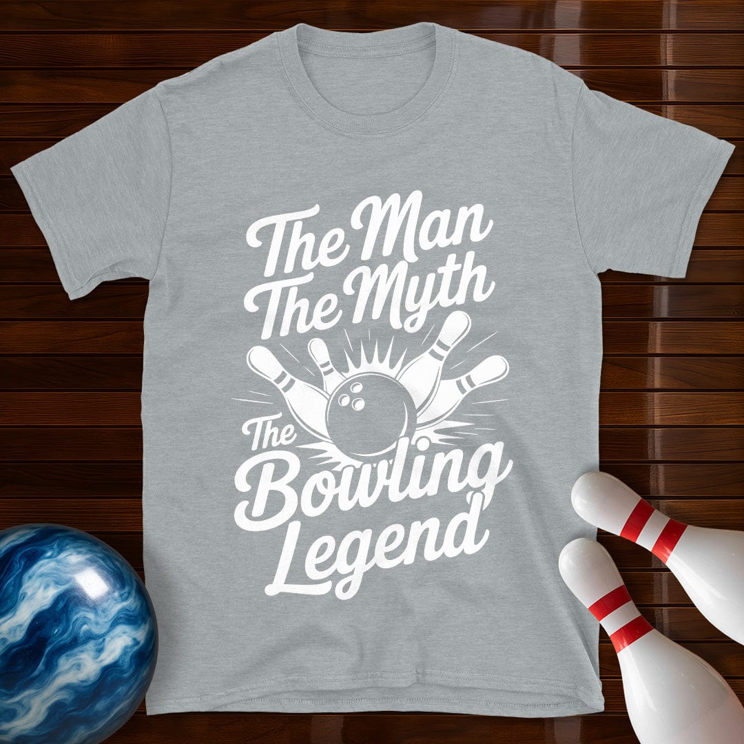 The Man The Myth The Bowling Legend Tee