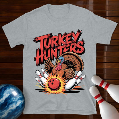 Turkey Hunters Bowling Team T-Shirt