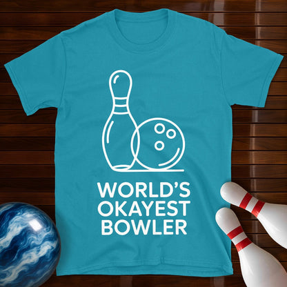 World's Okayest Bowler Bowling Tee