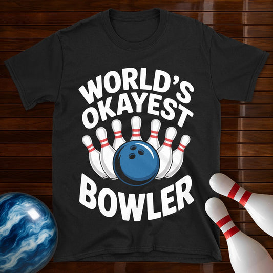 World's Okayest Bowler Funny Tee