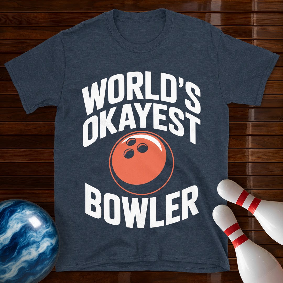 World's Okayest Bowler Shirt