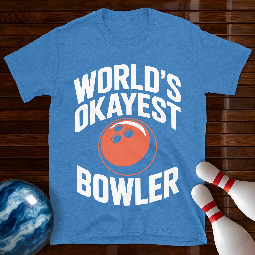 World's Okayest Bowler Shirt