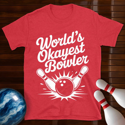 World's Okayest Bowler Tee