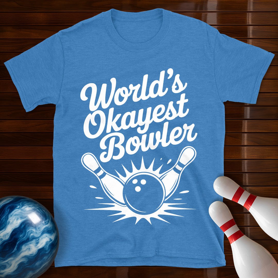 World's Okayest Bowler Tee