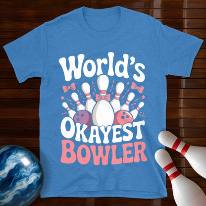 World's Okayest Bowler Women's T-Shirt