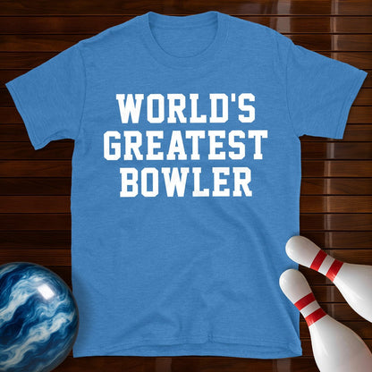 Worlds Greatest Bowler T-Shirt
